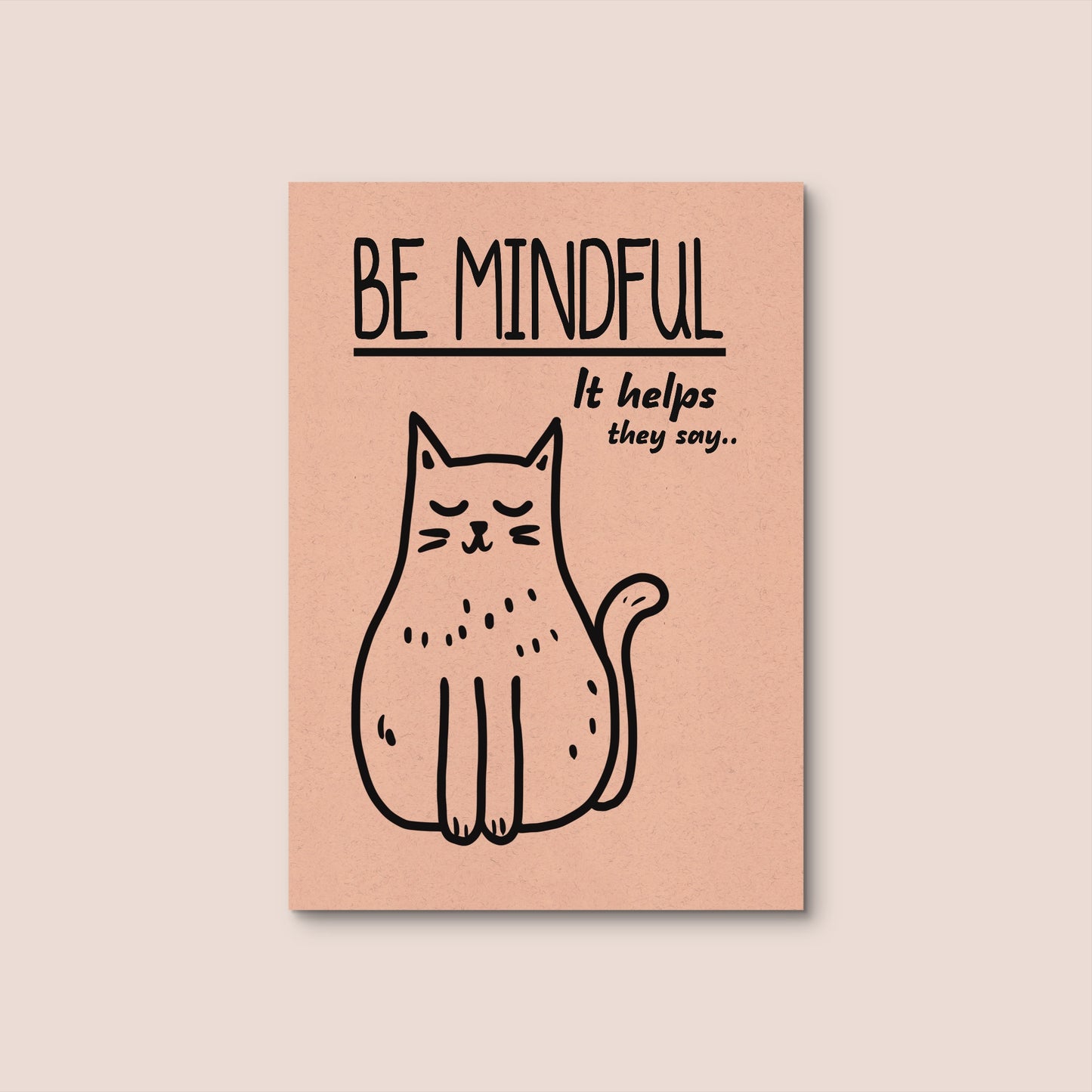 ‘Be Mindful’ Postcard