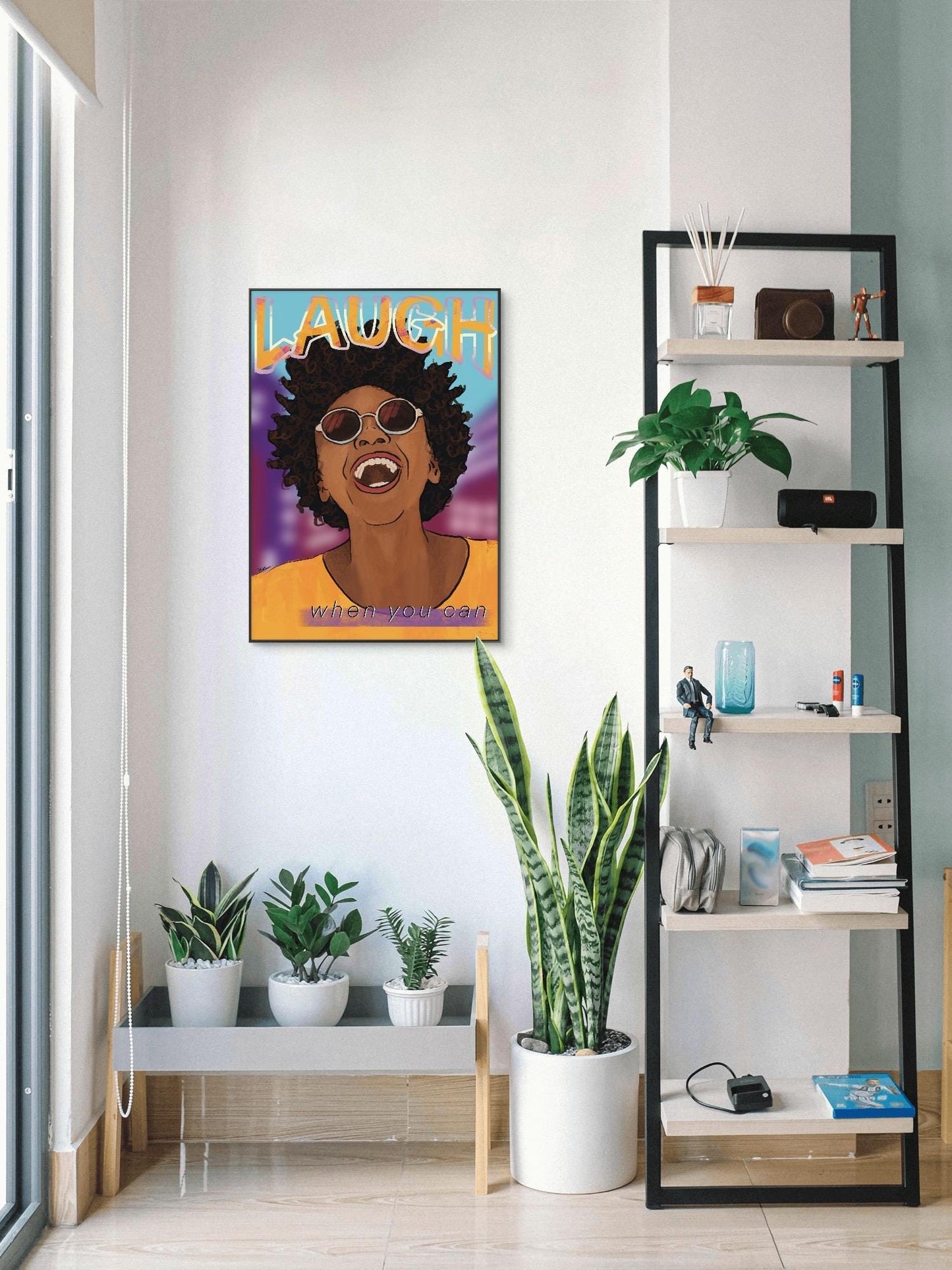 'Laugh When You Can' Print