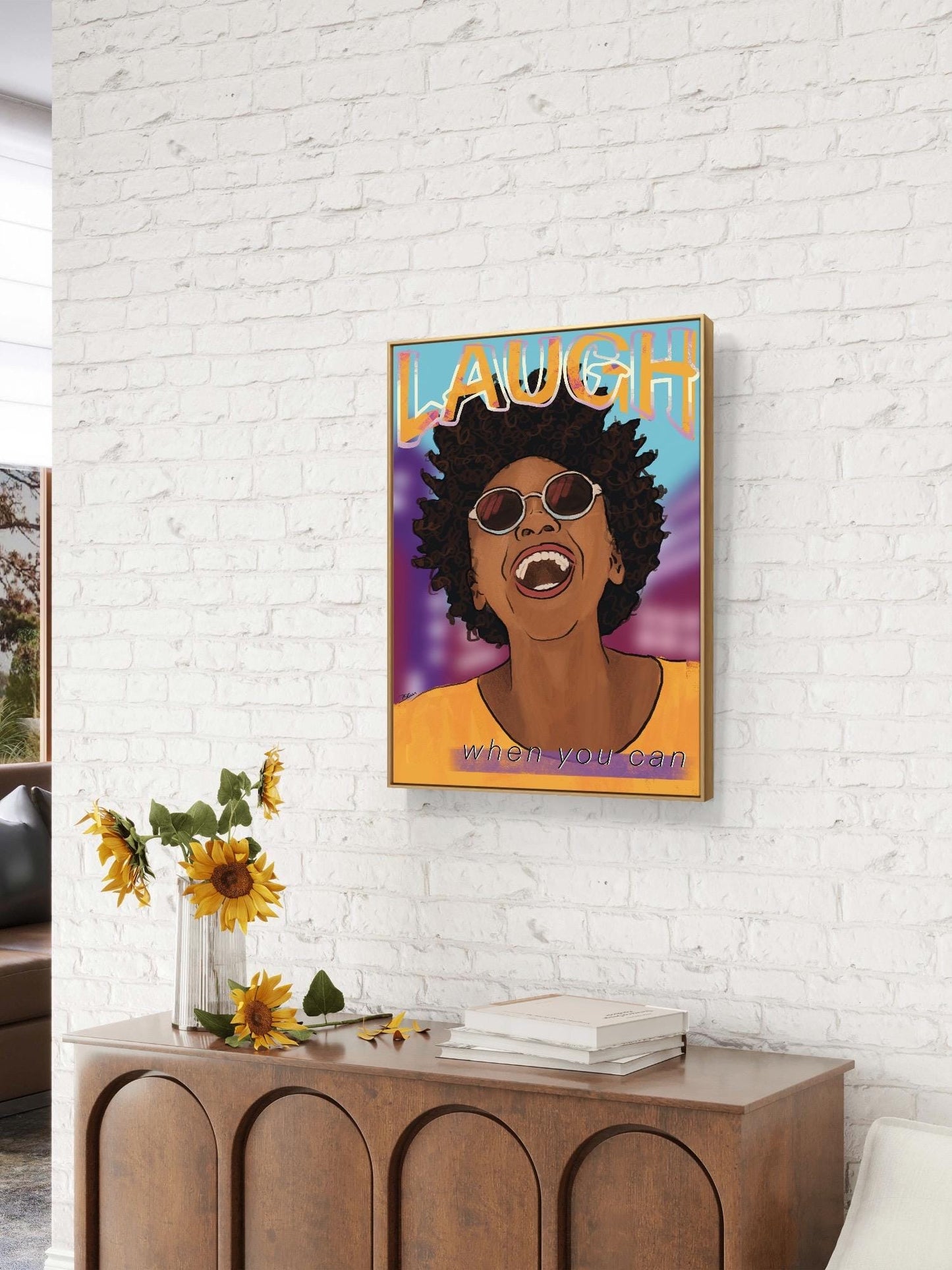'Laugh When You Can' Print